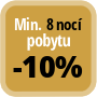 Zaplaťte minimálně 8 nocí a získáte 10% slevu.