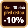 Při objednání minimálně 30 dnů před zahájením pobytu získáte slevu 10% z celé ceny ubytování.