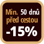 Při objednání minimálně 50 dnů před zahájením pobytu získáte slevu 15% z celé ceny ubytování.