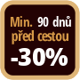 Při objednání minimálně 90 dnů před zahájením pobytu získáte slevu 30% z celé ceny ubytování.